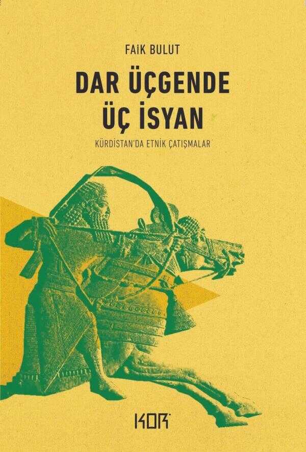 Dar Üçgende Üç İsyan