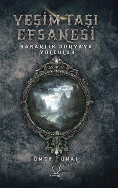 Yeşim Taşı Efsanesi 1 - Karanlık Dünya'ya Yolculuk