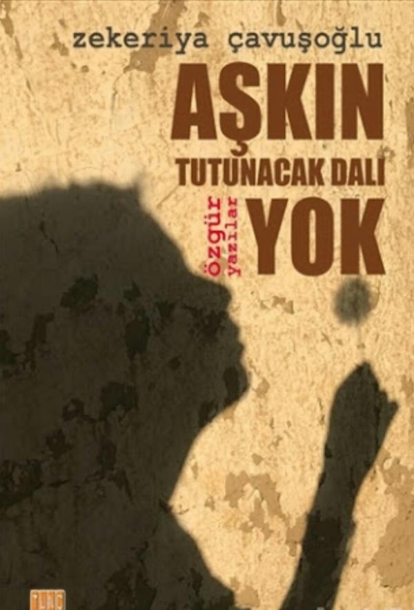 Aşkın Tutunacak Dalı Yok
