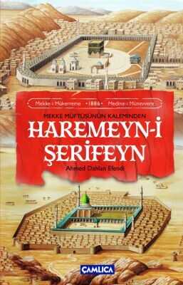 Mekke Müftüsünün Kaleminden Haremeyn-i Şerifeyn