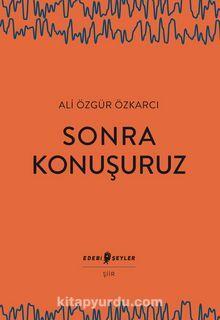 Sonra Konuşuruz