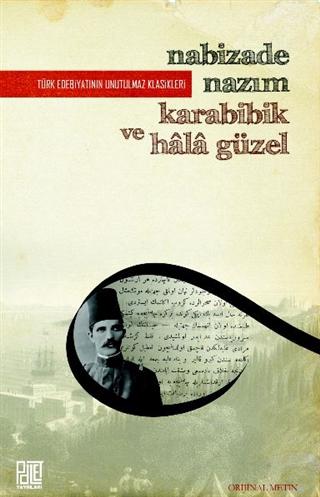 Karabibik ve Hala Güzel