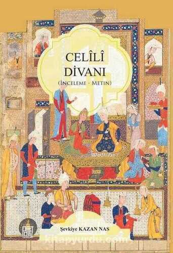 Celili Divanı — Şevkiye Kazan Nas