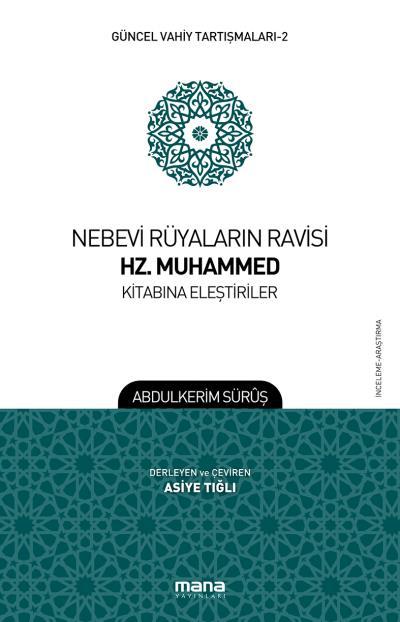 Nebevi Rüyaların Ravisi Hz. Muhammed Kitabına Eleştiriler