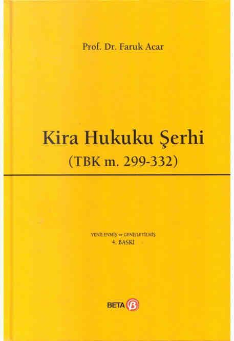 Kira Hukuku Şerhi