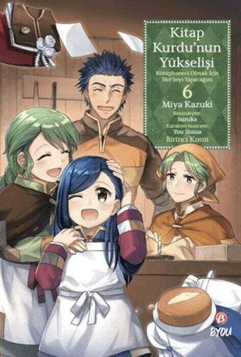 Kitap Kurdu'nun Yükselişi - Cilt 6 — Miya Kazuki,