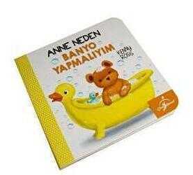 Anne Neden Banyo Yapmalıyım