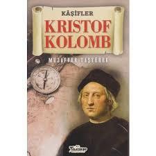 Kaşifler - Kristof Kolomb