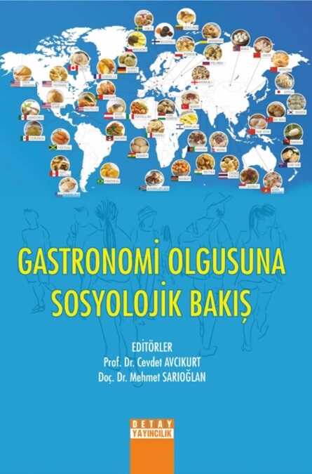 Gastronomi Olgusuna Sosyolojik Bakış