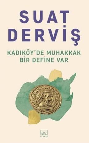 Kadıköy’de Muhakkak Bir Define Var