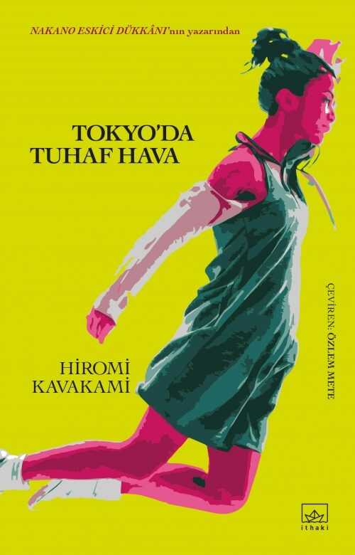 Tokyo'da Tuhaf Hava — Hiromi Kawakami