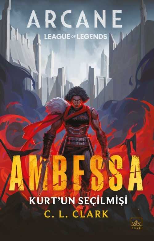 Ambessa: Kurt'un Seçilmişi