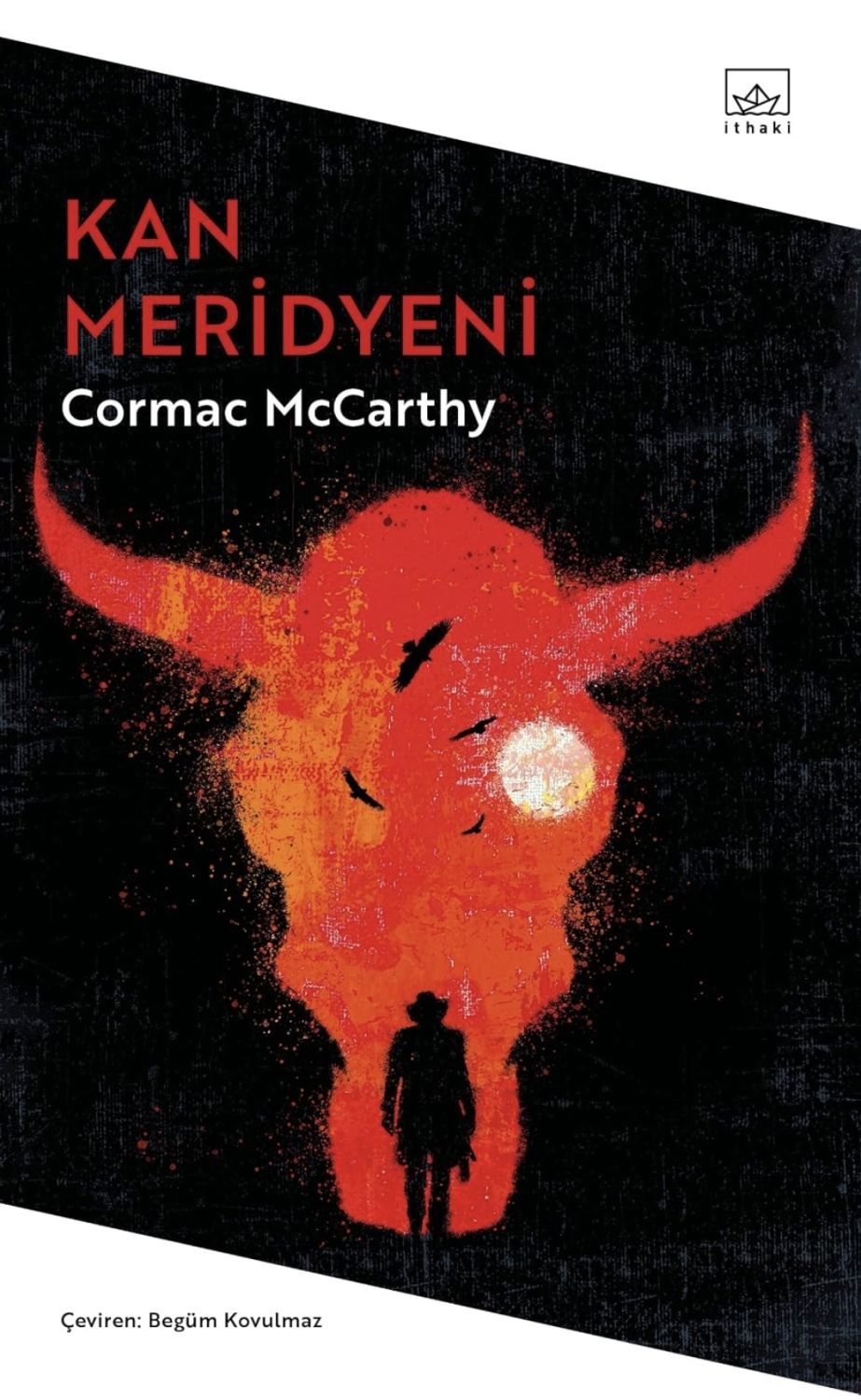 Kan Meridyeni — Cormac McCarthy