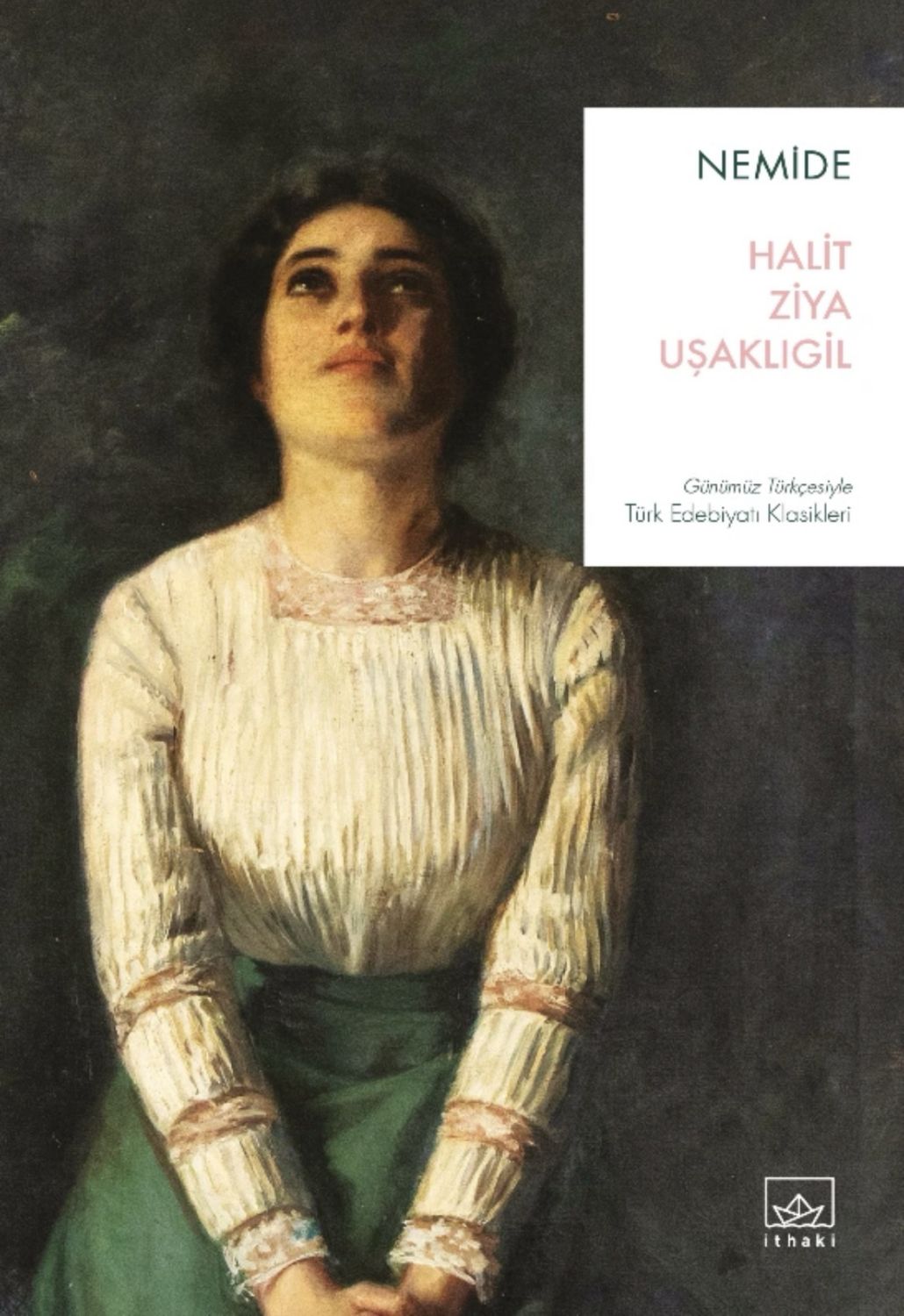 Nemide — Halid Ziya Uşaklıgil