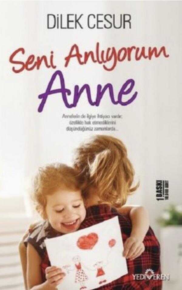 Seni Anlıyorum Anne
