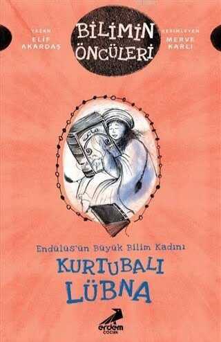 Kurtubalı Lübna : Endülüs’ün Büyük Bilim Kadını