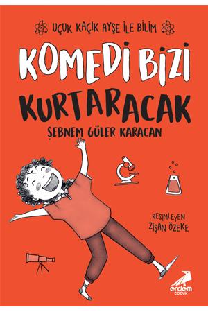 Komedi Bizi Kurtaracak