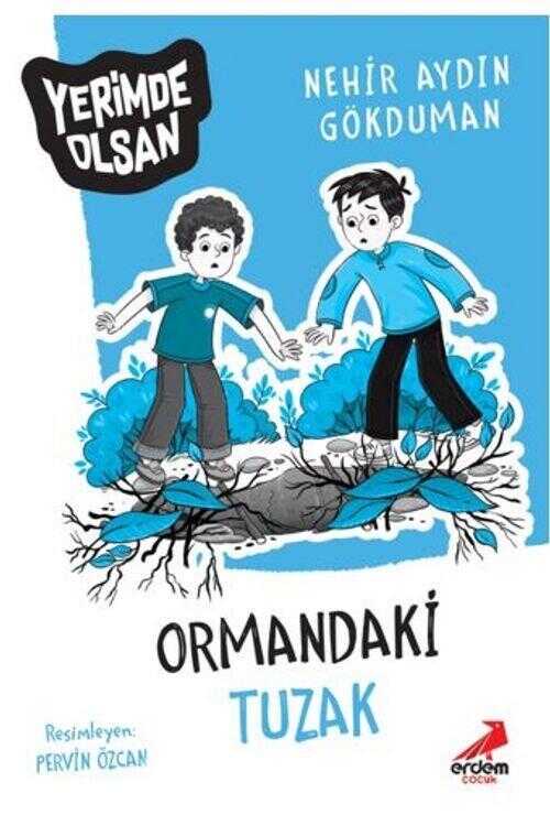 Ormandaki Tuzak