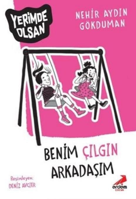 Benim Çılgın Arkadaşım
