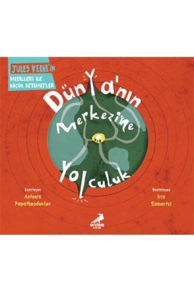 Dünya'nın Merkezine Yolculuk — Jules Verne