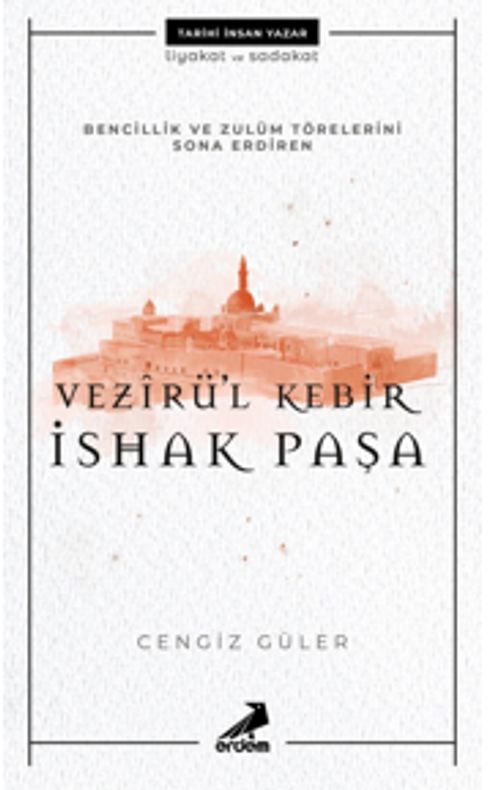 Vezîrül Kebir İshak Paşa