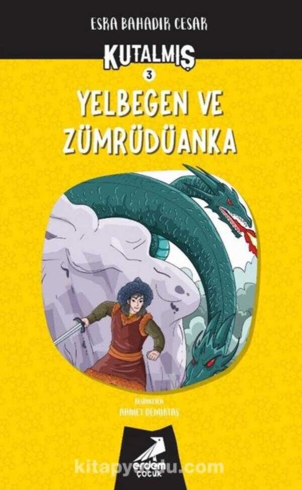 Yelbegen ve Zümrüdüanka