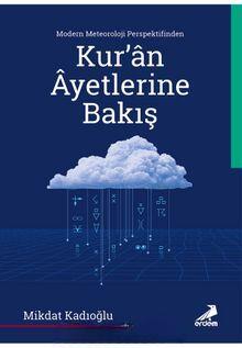 Modern Meteoroloji Perspektifinden Kur’an Âyetlerine Bakış