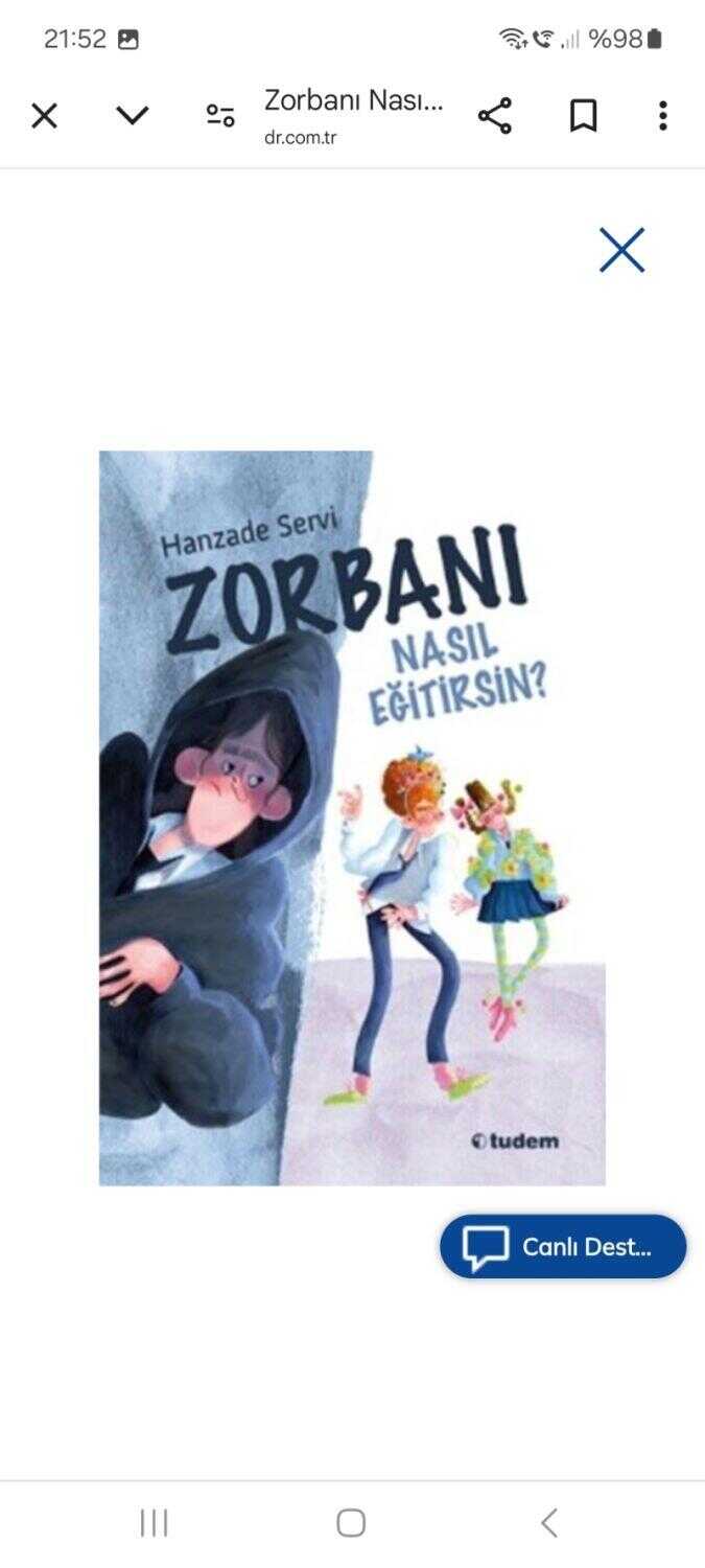 Zorbanı Nasıl Eğitirsin?