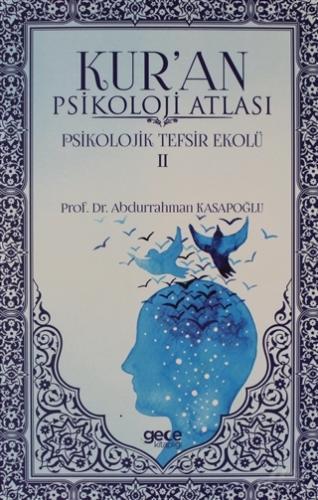 Kur'an Psikoloji Atlası Cilt 2