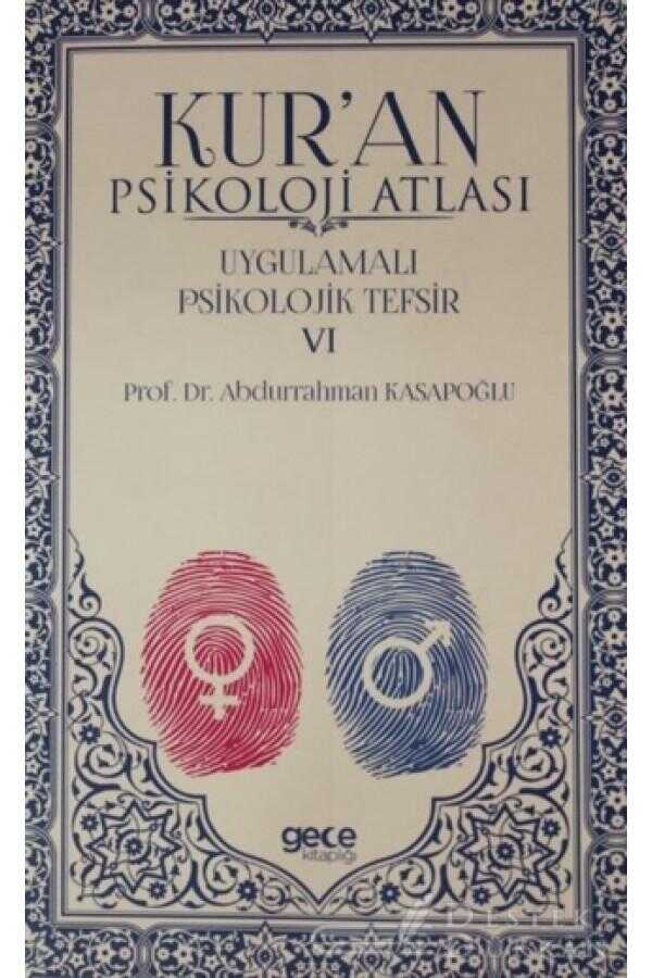 Kur'an Psikoloji Atlası Cilt 6