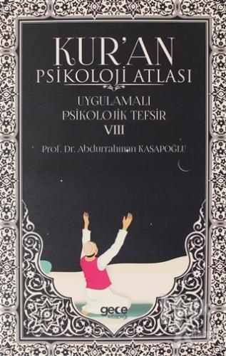 Kur'an Psikoloji Atlası Cilt. 8