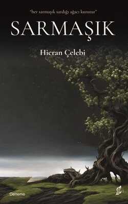 Sarmaşık — Hicran Çelebi