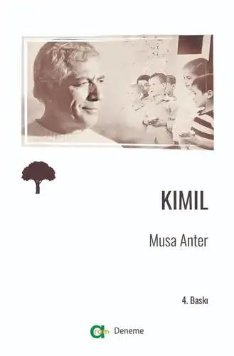 Kımıl — Musa Anter
