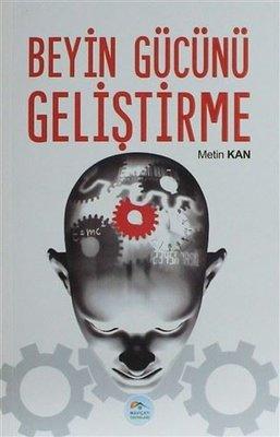 Beyin Gücünü Geliştirme
