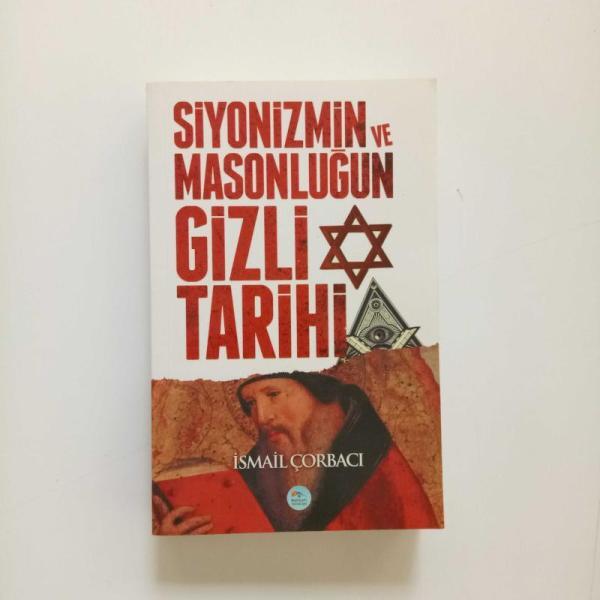 Siyonizmin ve Masonluğun Gizli Tarihi
