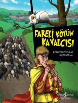 Fareli Köyün Kavalcısı — Robert Browning