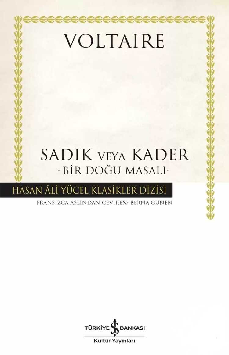 Sadık veya Kader