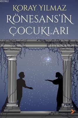 Rönesans'ın Çocukları