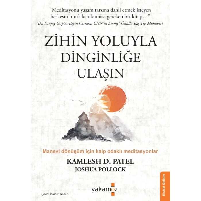 Zihin Yoluyla Dinlinliğe Ulaşın