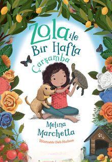 Zola ile Bir Hafta / Çarşamba