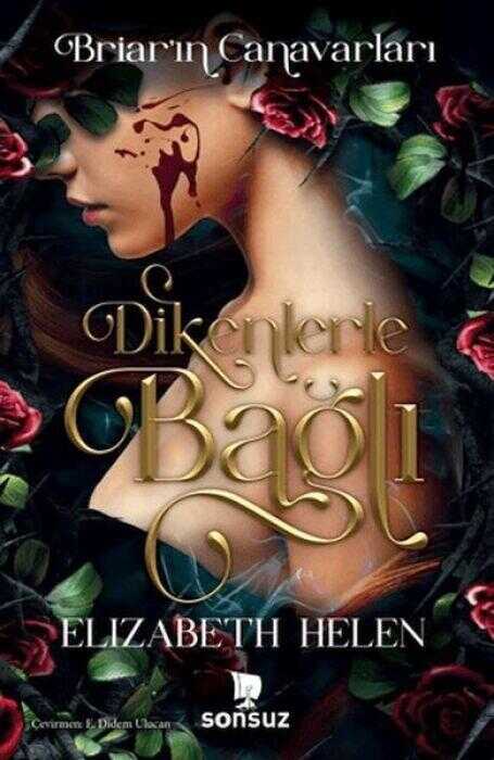 Dikenlerle Bağlı