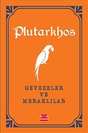 Gevezeler ve Meraklılar