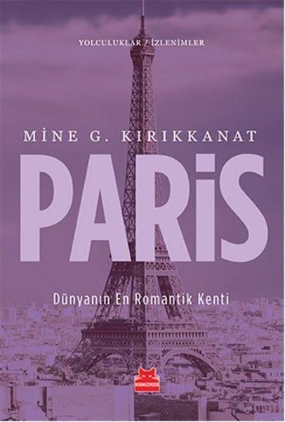 Paris Dünyanın En Romantik Kenti