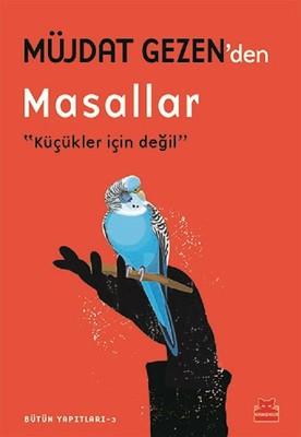 Müjdat Gezen'den Masallar