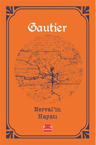 Nerval'in Hayatı
