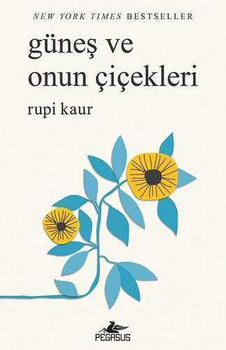 Güneş ve Onun Çiçekleri
