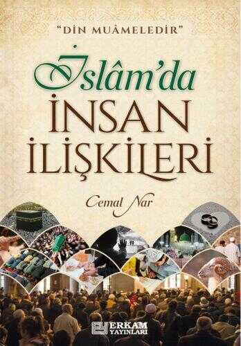 İslâm'da İnsan İlişkileri