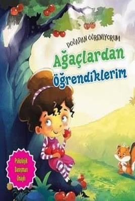 Ağaçlardan Öğrendiklerim