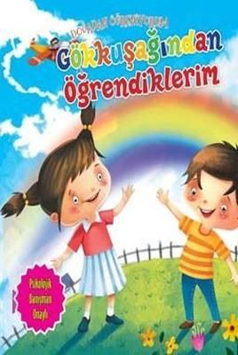 Gökkuşağından Öğrendiklerim
