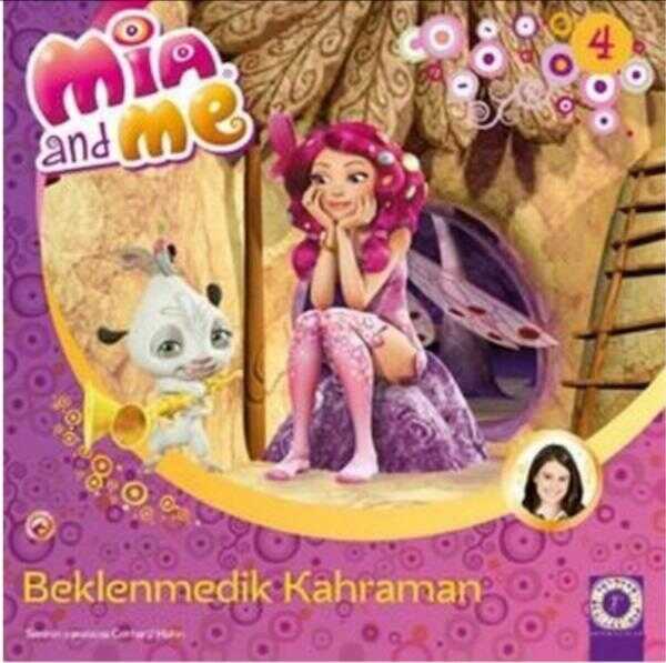 Mia and Me - Beklenmedik Kahraman
